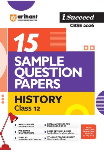 Arihant I Succeed CBSE Class 12 Sample Question Papers History 2026 |English Medium